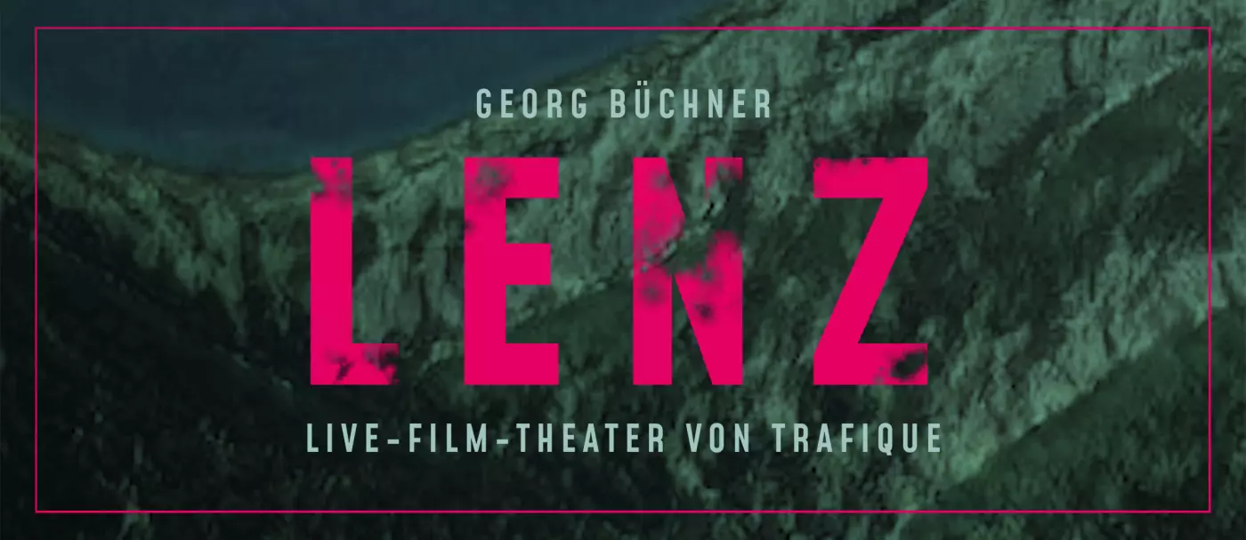 Lenz - Eine Inszenierung von Trafique 