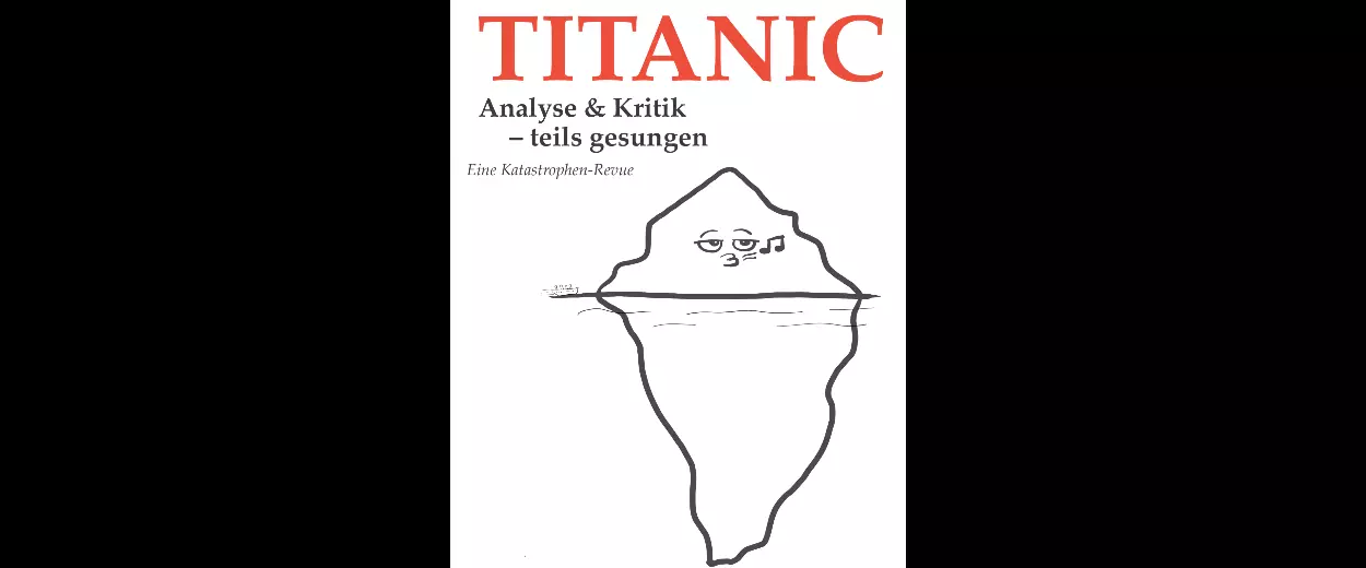 TITANIC Analyse & Kritik - Teils gesungen