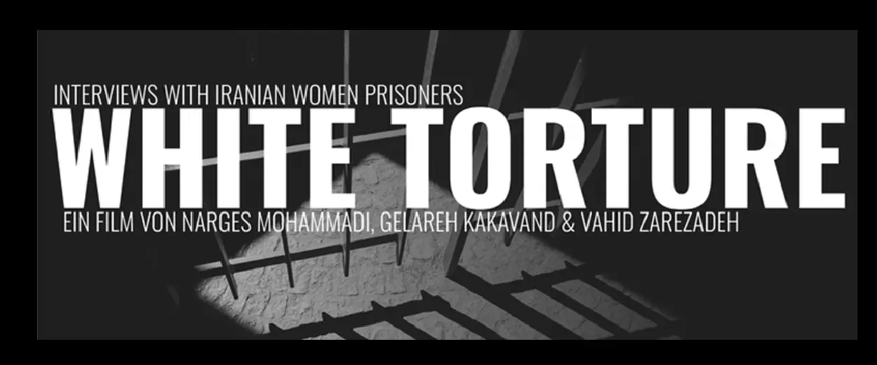 WHITE TORTURE – FILM THEMA IRAN
