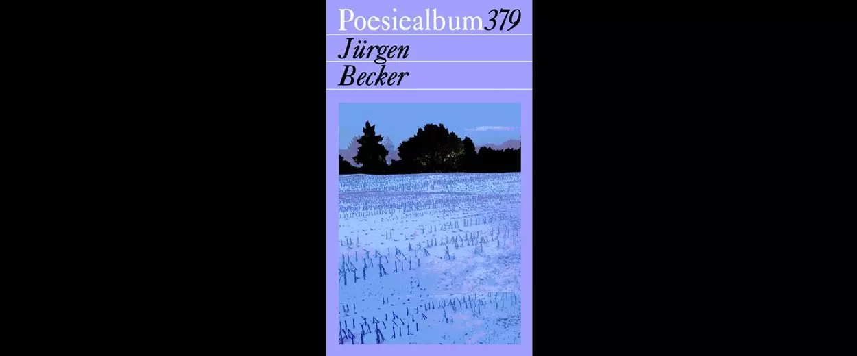 »Poesiealbum«: Jürgen Becker
