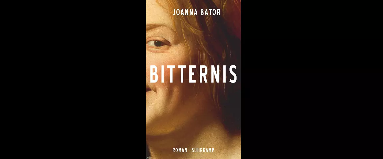 Joanna Bator: »Bitternis«