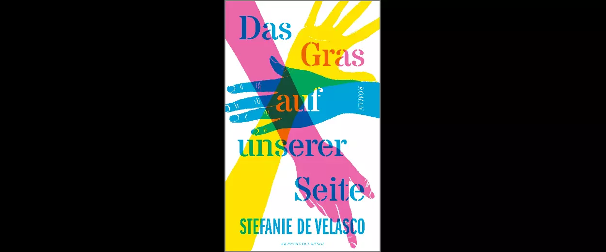 Stefanie de Velasco: »Das Gras auf unserer Seite«