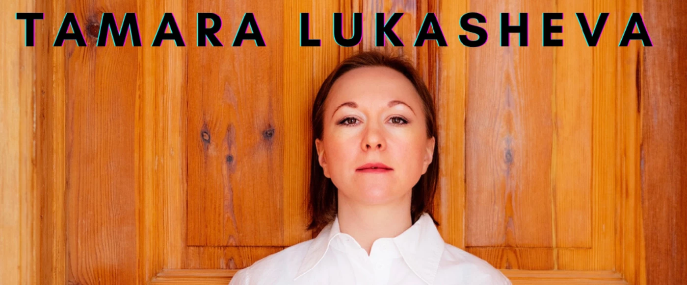 Tamara Lukasheva : Solo-Konzert: “Vdoma”