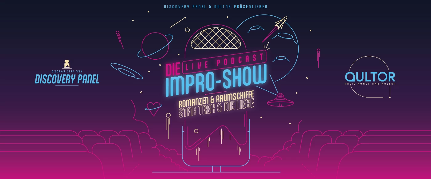 Die Live Podcast Impro-Show: Romanzen und Raumschiffe