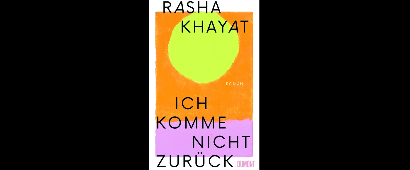 Rasha Khayat: »Ich komme nicht zurück«