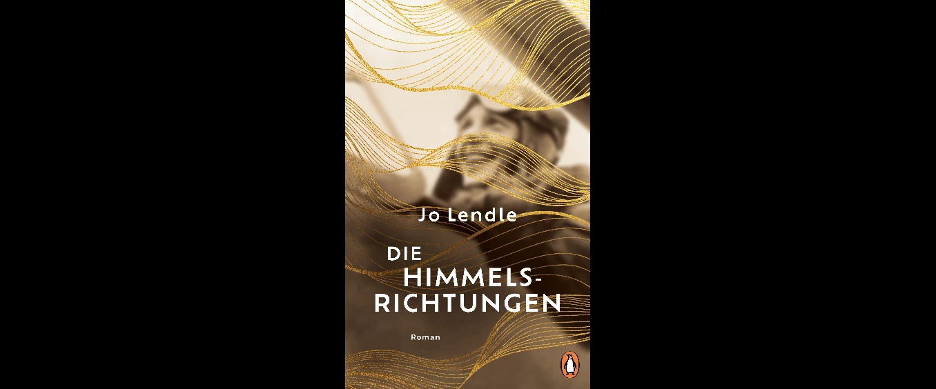 Jo Lendle: »Die Himmelsrichtungen«