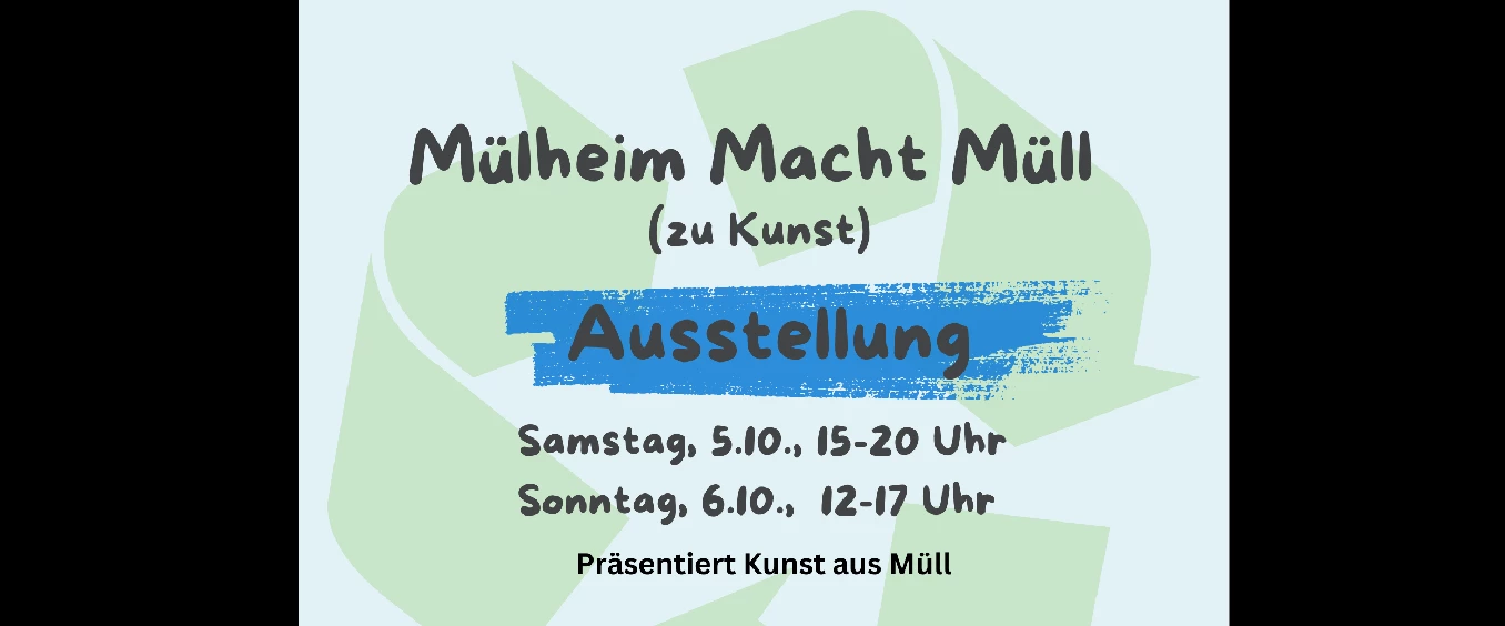 MÜLHEIM MACHT MÜLL (zu Kunst)