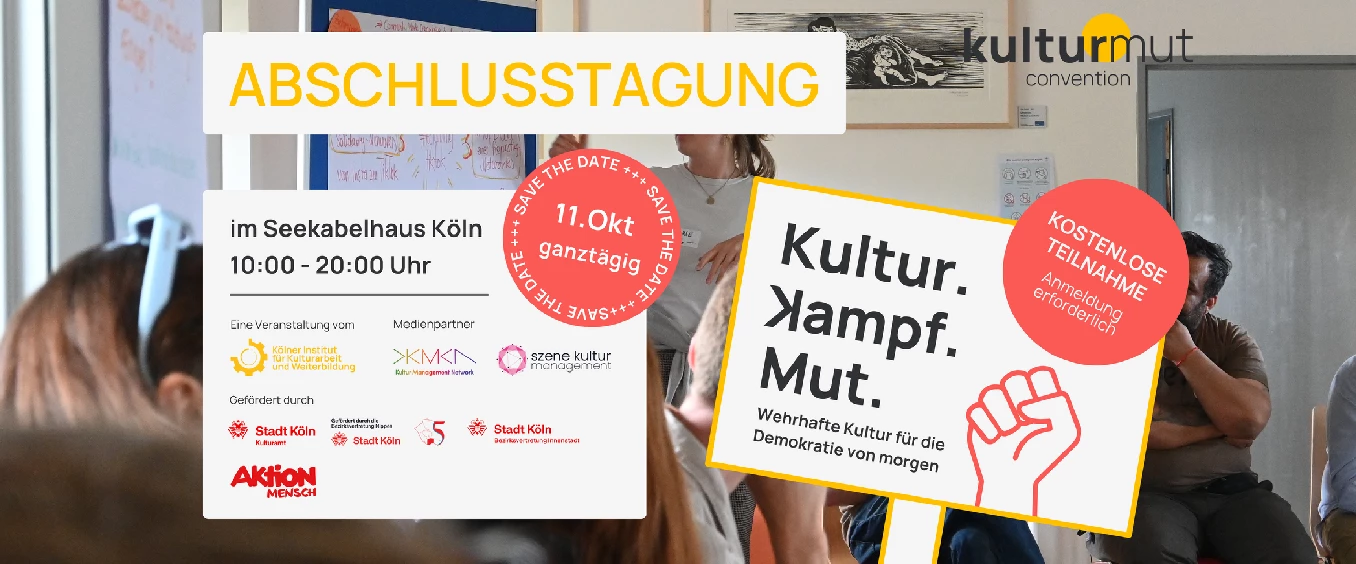 KulturMut Convention 2024 - Kultur.Kampf.Mut.: Wehrhafte Kultur für die Demokratie von morgen