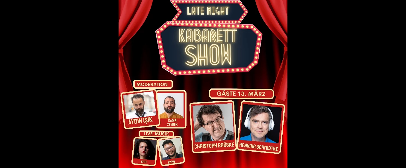 "Late Night Kabarett Show"