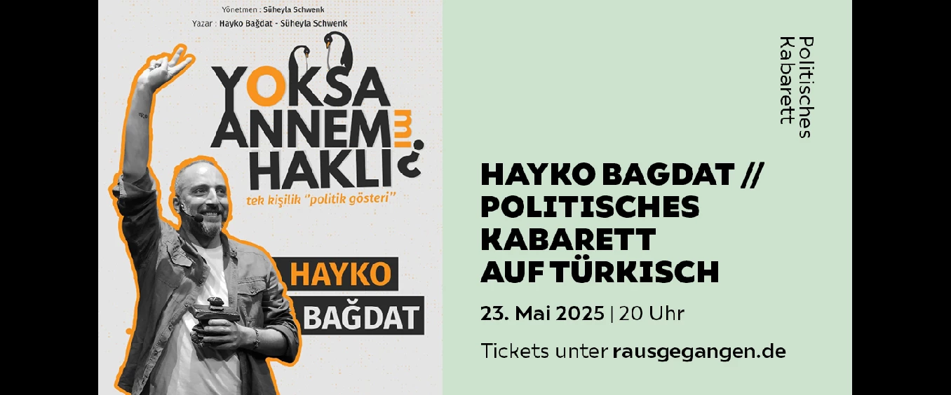 Hayko Bagdat // Politisches Kabarett auf türkisch