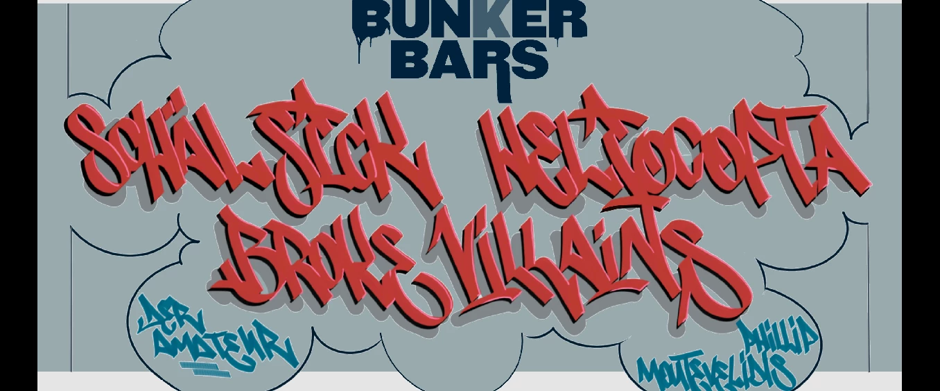 BUNKER BARS // HOSTED BY BROKE VILLAINS