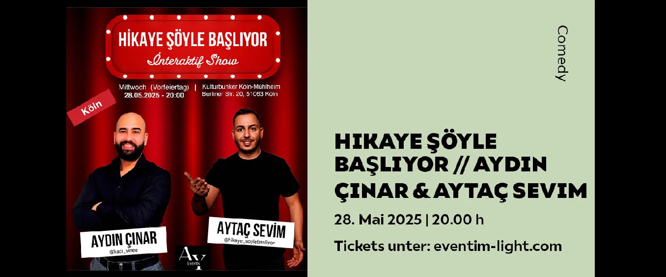 HIKAYE SÖYLE BASLIYOR // AYDIN CINAR & AYTAC SEVIM